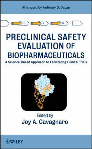 Cover image for Preclinical Safety Evaluation of Biopharmaceuticals: A Science-based Approach to Facilitating Clinical Trials