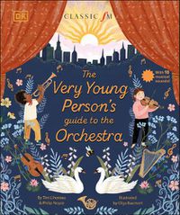 Cover image for The Very Young Person's Guide to the Orchestra: With 10 Musical Sounds!