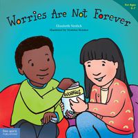Cover image for Worries Are Not Forever
