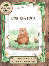 Cover image for Little Buddy Beaver