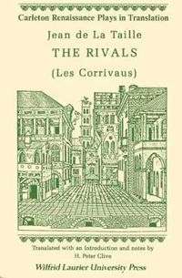 Cover image for The Rivals: (Les Corrivaus)