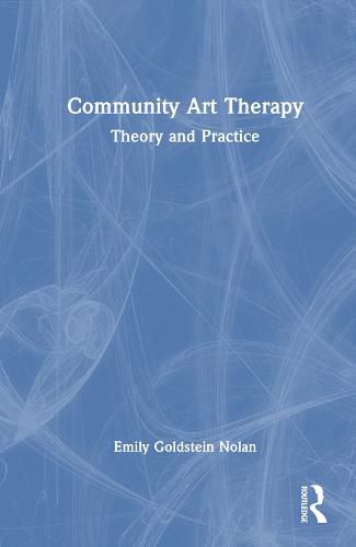 Cover image for Community Art Therapy