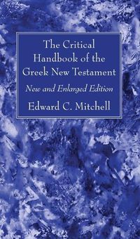 Cover image for The Critical Handbook of the Greek New Testament