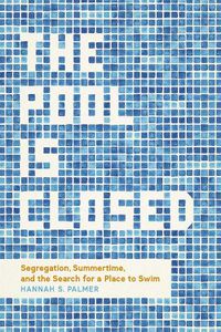 Cover image for The Pool Is Closed