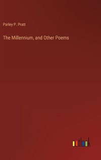Cover image for The Millennium, and Other Poems