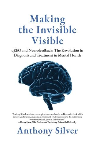 Making the Invisible Visible