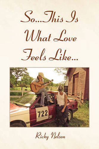 Cover image for So...This Is What Love Feels Like...