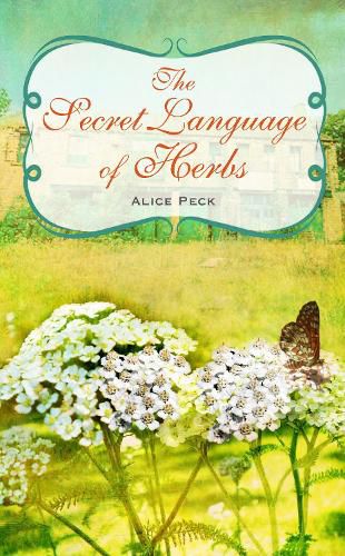 Cover image for The Secret Language of Herbs