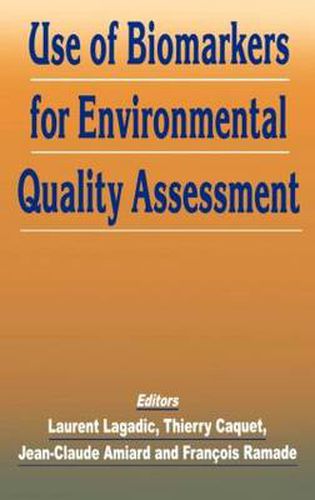 Cover image for Use of Biomarkers for Environmental Quality Assessment