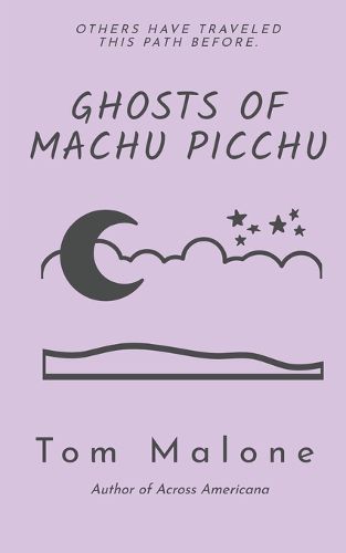 Cover image for Ghosts of Machu Picchu