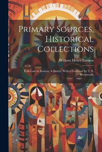 Cover image for Primary Sources, Historical Collections