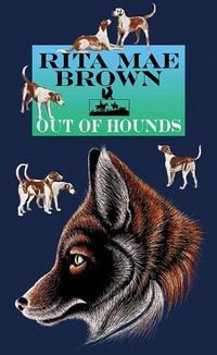 Cover image for Out of Hounds