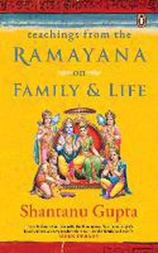 Teachings from the Ramayana on Family & Life