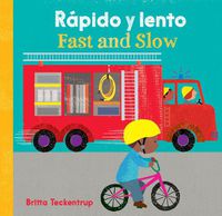 Cover image for Fast and Slow / Rapido Y Lento (English and Spanish Edition)
