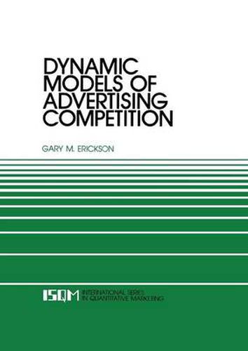 Cover image for Dynamic Models of Advertising Competition: Open- and Closed-Loop Extensions