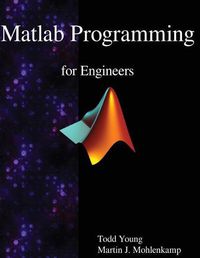 Cover image for Matlab Programming for Engineers