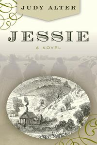 Cover image for Jessie: A Novel About Jessie Benton Fremont