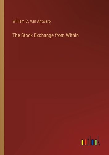 Cover image for The Stock Exchange from Within