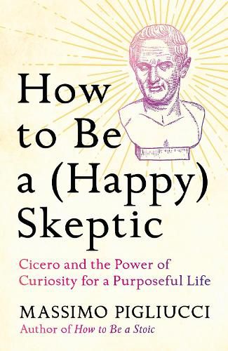 Cover image for How to Be a (Happy) Skeptic