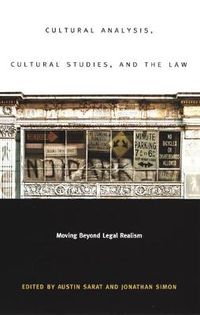 Cover image for Cultural Analysis, Cultural Studies, and the Law: Moving Beyond Legal Realism