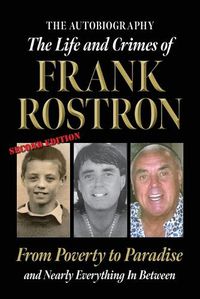 Cover image for The Life and Crimes of Frank Rostron