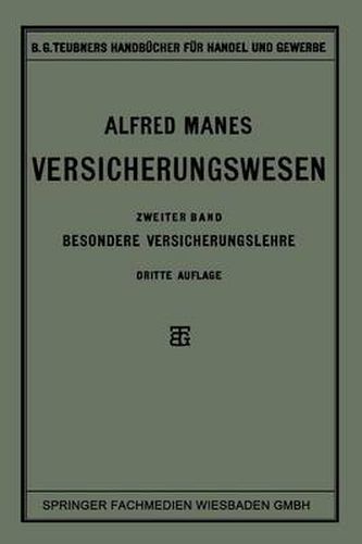 Cover image for Versicherungswesen: Zweiter Band: Besondere Versicherungslehre