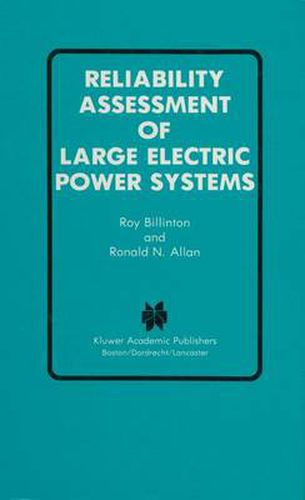 Cover image for Reliability Assessment of Large Electric Power Systems