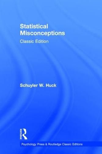 Cover image for Statistical Misconceptions: Classic Edition