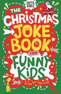 Cover image for The Christmas Joke Book for Funny Kids