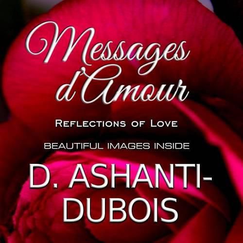 Cover image for Messages D'Amour: Reflections of Love