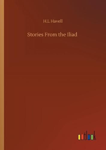 Cover image for Stories From the Iliad