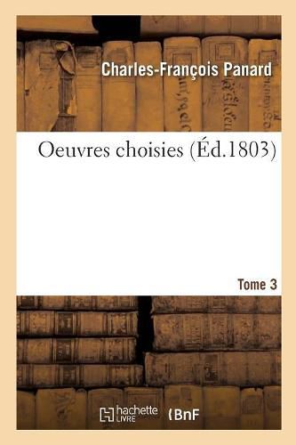 Cover image for Oeuvres Choisies. Tome 3
