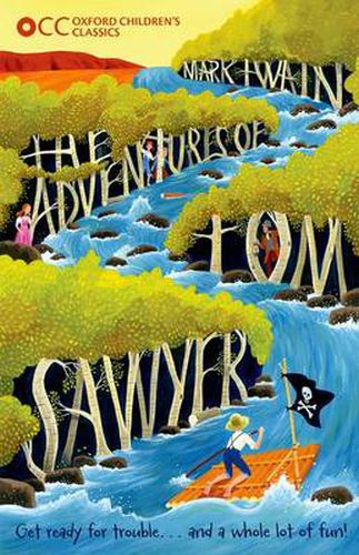 Cover image for Oxford Children's Classics: The Adventures of Tom Sawyer