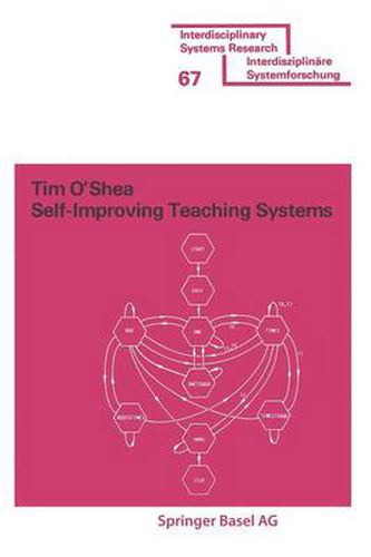 Self-Improving Teaching Systems: An Application of Artificial Intelligence to Computer Assisted Instruction