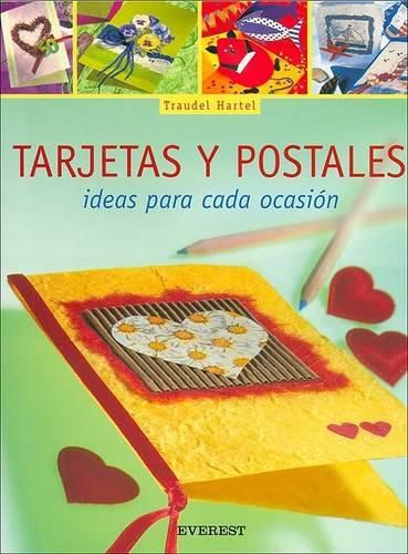 Cover image for Tarjetas y Postales: Ideas Para Cada Ocasion