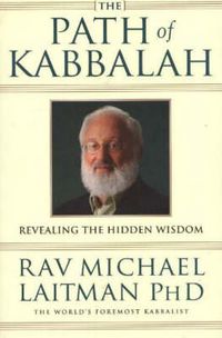 Cover image for Path of Kabbalah: Revealing the Hidden Wisdom