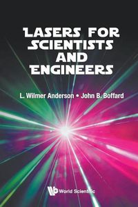 Cover image for Lasers For Scientists And Engineers