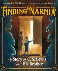 Cover image for Finding Narnia: The Story of C. S. Lewis and His Brother Warnie