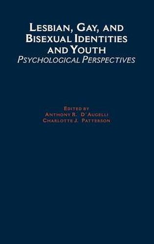 Cover image for Lesbian, Gay, and Bisexual Identities and Youth: Psychological Perspectives