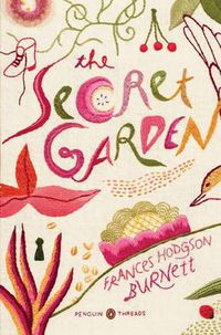 Cover image for The Secret Garden (Penguin Classics Deluxe Edition)