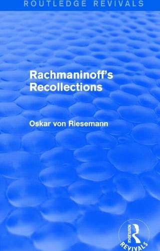 Rachmaninoff's Recollections