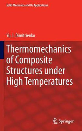 Cover image for Thermomechanics of Composite Structures under High Temperatures