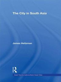 Cover image for The City in South Asia