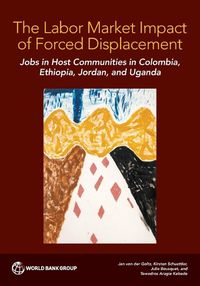 Cover image for The Labor Market Impact of Forced Displacement