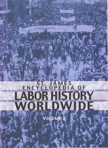 Cover image for Encyclopedia of Labor History Worldwide