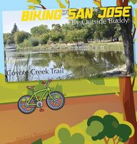 Cover image for Biking San Jose by Outside Buddy