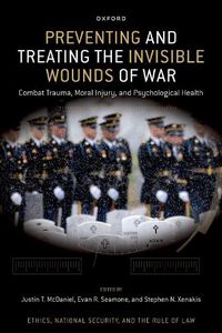 Cover image for Preventing and Treating the Invisible Wounds of War