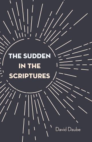 Cover image for The Sudden in the Scriptures