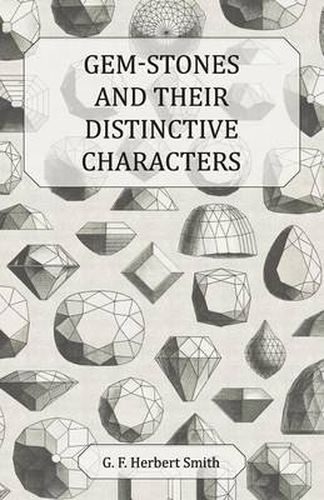 Cover image for Gem-Stones and Their Distinctive Characters