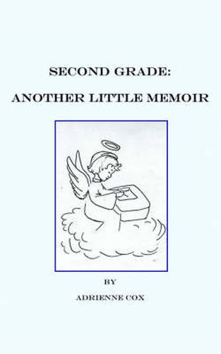 Cover image for Second Grade: Another Little Memoir